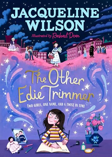 The Other Edie Trimmer: Discover the brand new Jacqueline Wilson story - perfect for fans of Hetty Feather